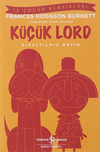 Kücük Lord - Kisaltilmis Metin
