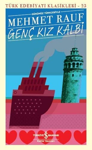 Genc Kiz Kalbi Günümüz Türkcesiyle