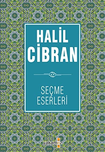 Halil Cibran Secme Eserleri
