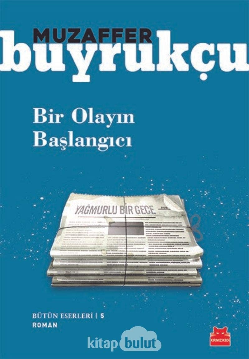 Bir Olayin Baslangici Bütün Eserleri - 5
