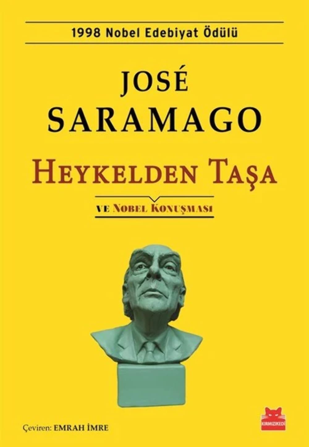 Heykelden Tasa ve Nobel Konusmasi