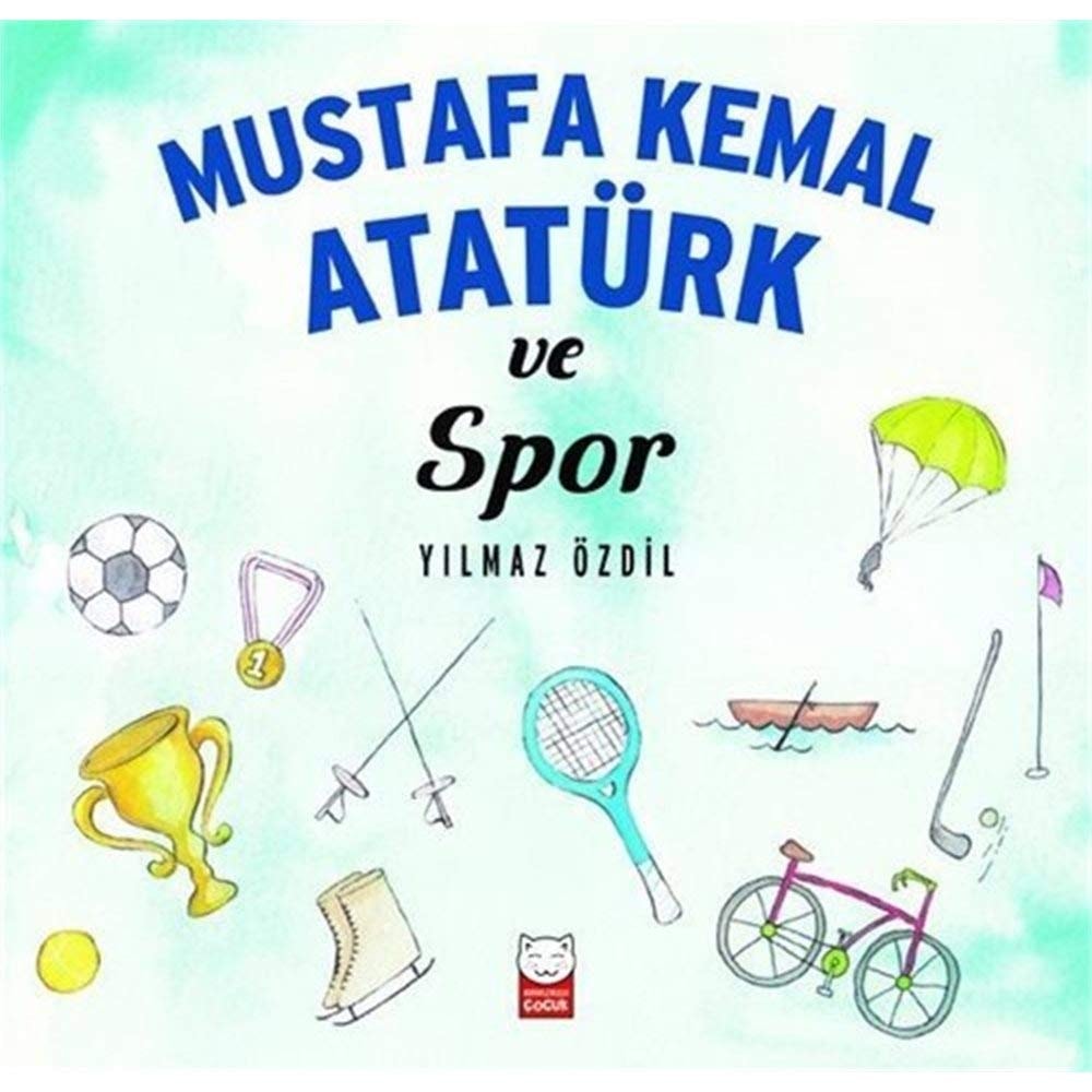 Mustafa Kemal Atatürk ve Spor