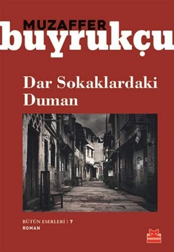 Dar Sokaklardaki Duman Bütün Eserleri 7