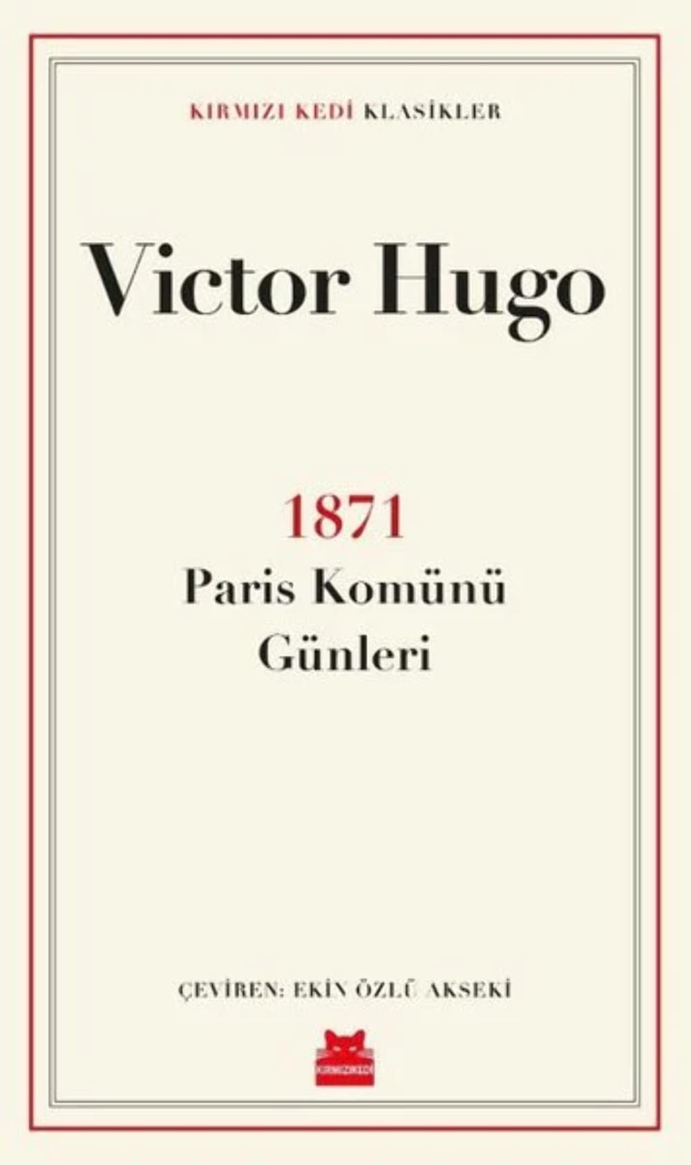 1871 Paris Komünü Günleri Klasikler