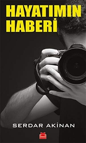 Hayatımın haberi