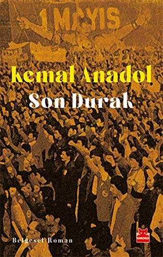 Son durak belgesel roman
