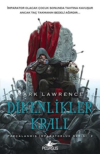 Dikenlikler Kralı: Parçalanmış İmparatorluk Serisi - 2