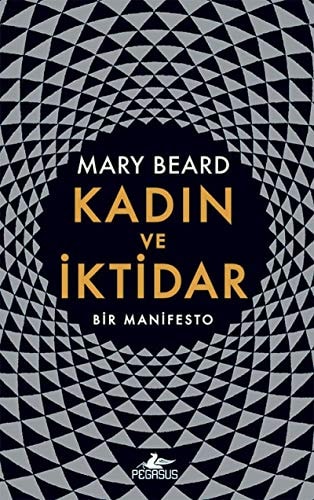 Kadin ve Iktidar Ciltli Bir Manifesto