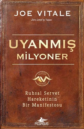 Uyanmis Milyoner Ruhsal Servet Hareketinin Bir Manifestosu