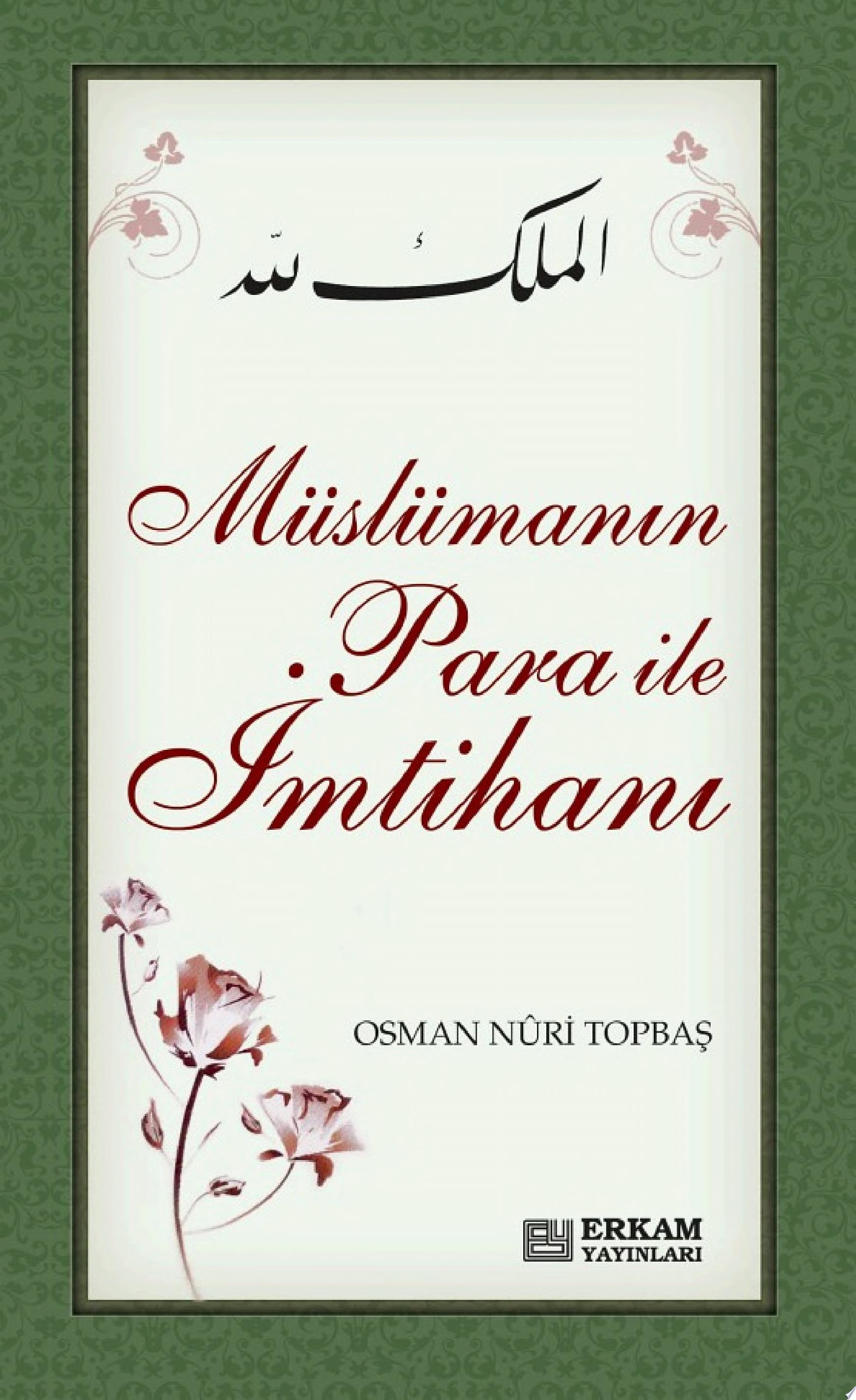 Müslümanın Para ile İmtihanı