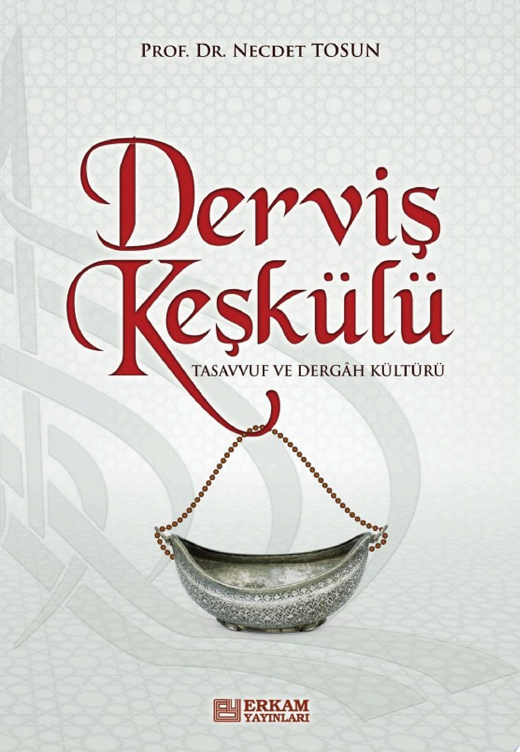 Derviş Keşkülü