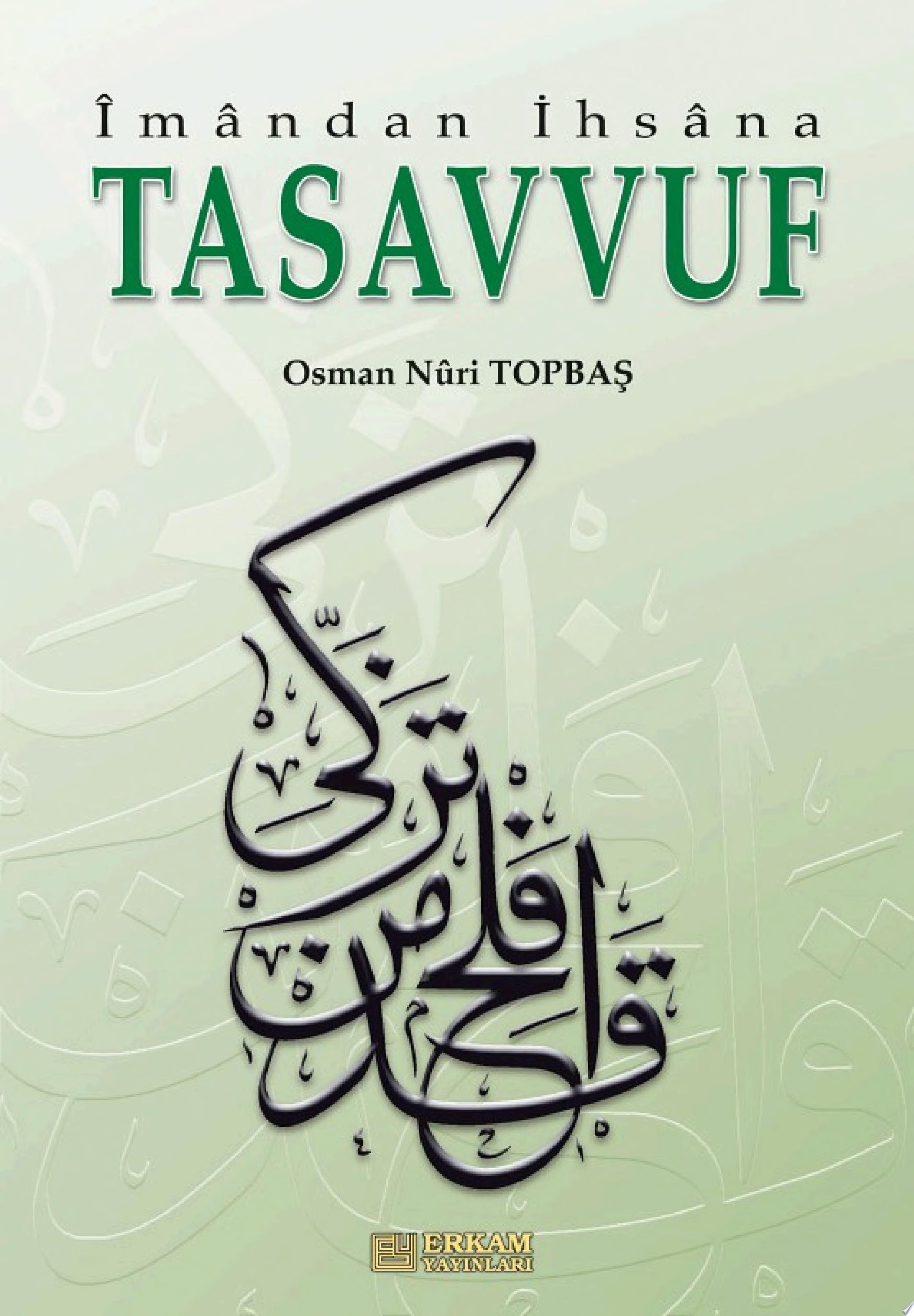 İmandan İhsana Tasavvuf