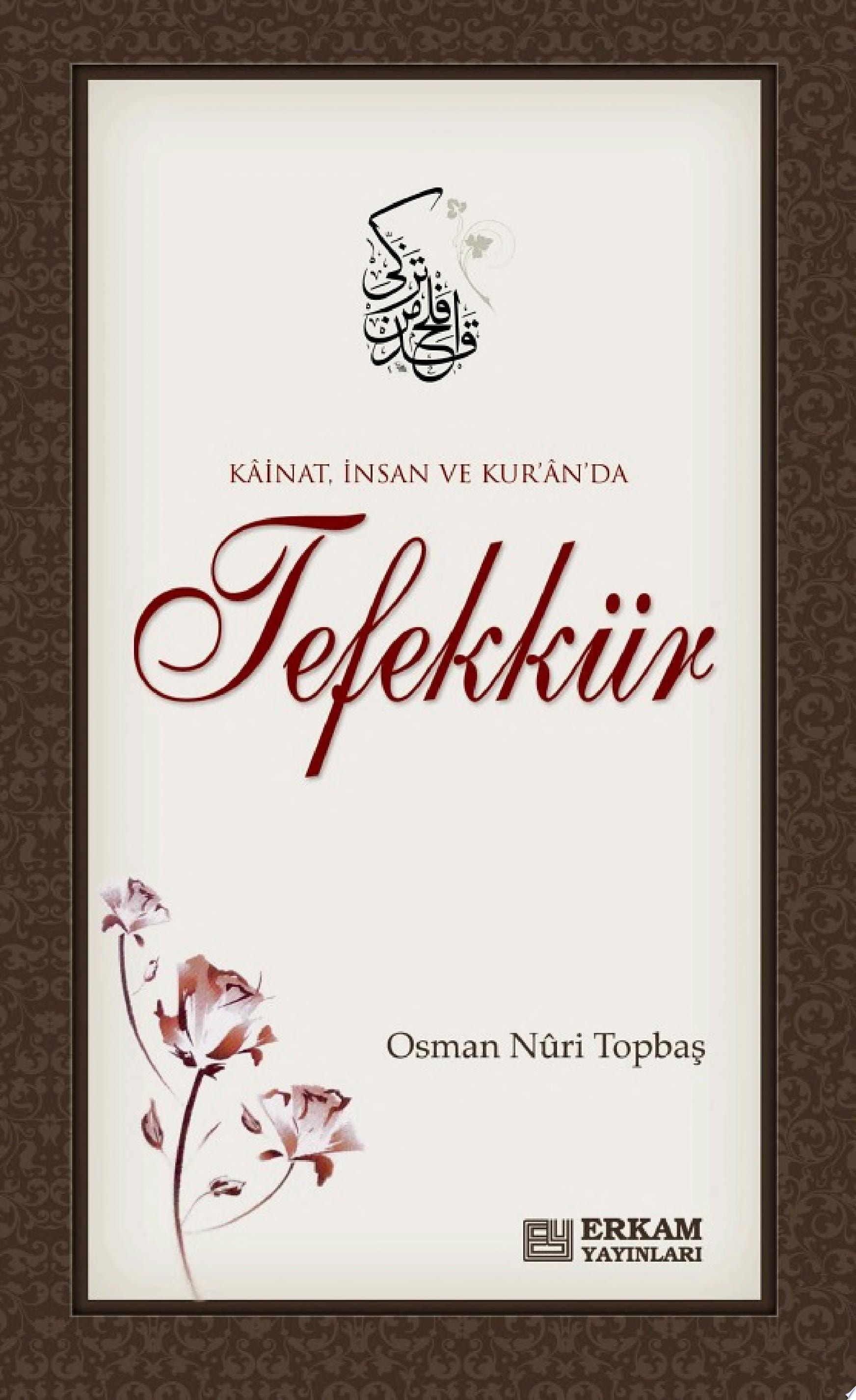 Kainat, İnsan ve Kuran'da Tefekkür