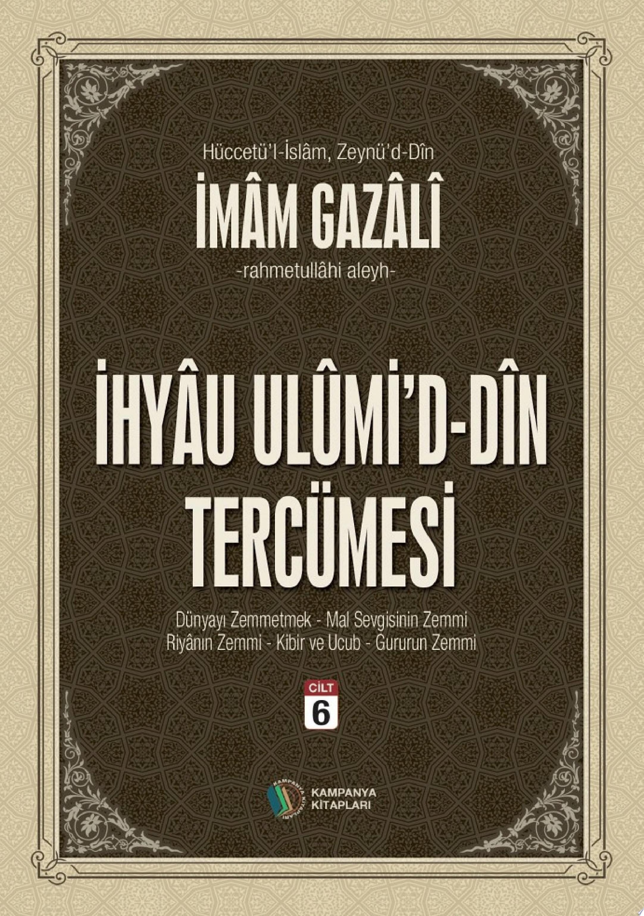 İhyau Ulumid'd-Din Cilt:6