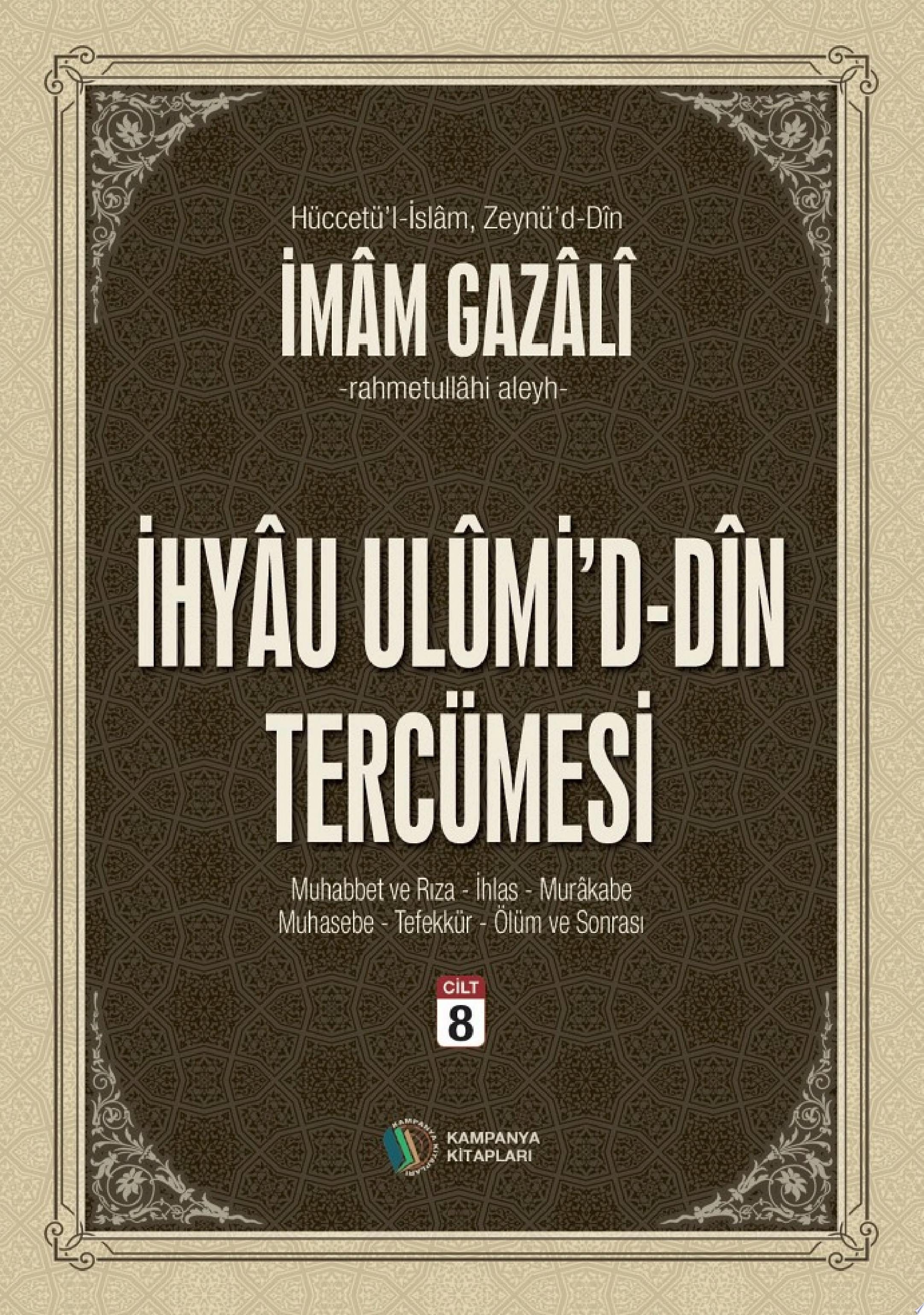 İhyau Ulumid'd-Din Cilt:8