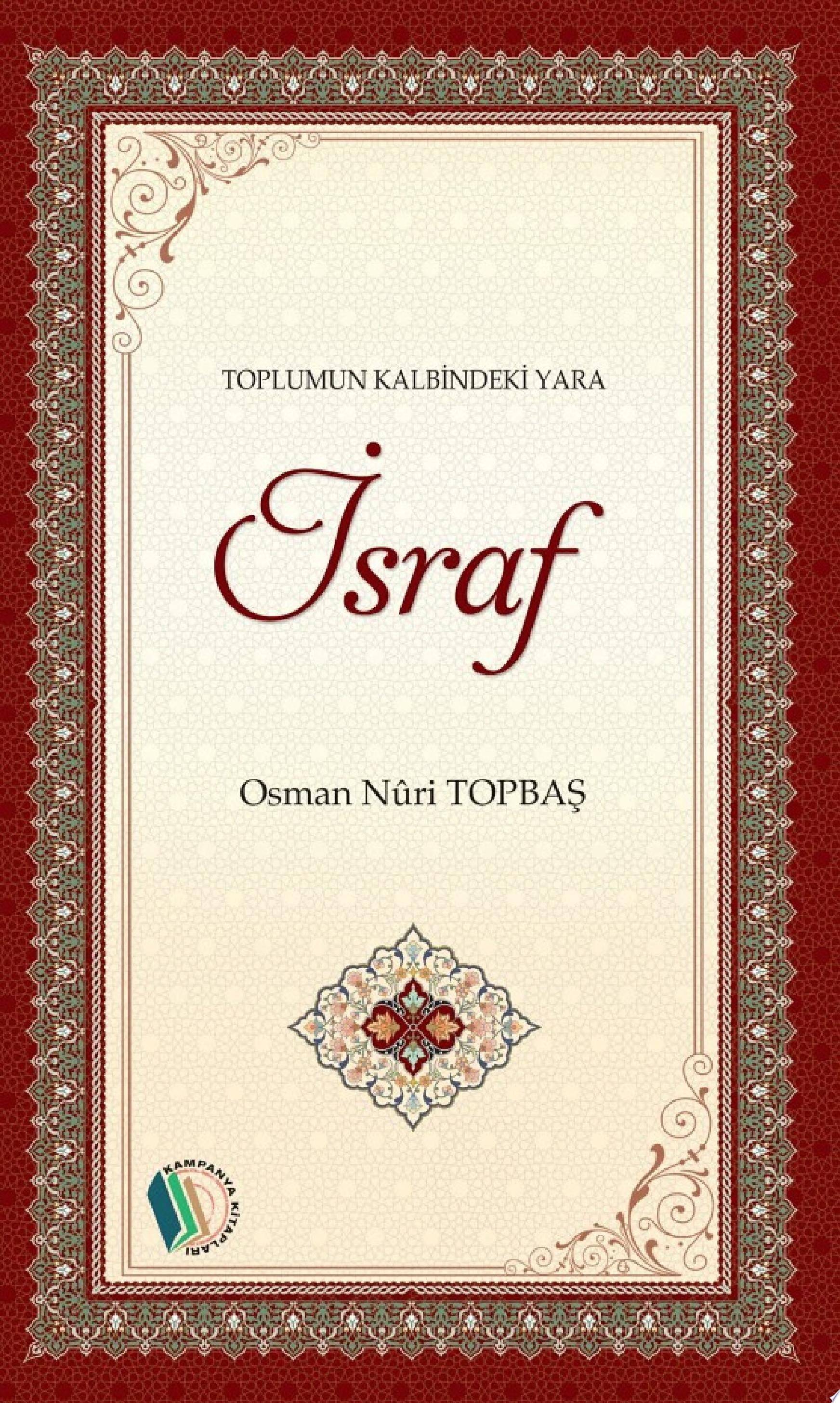 Toplumun Kalbindeki Yara İSRAF