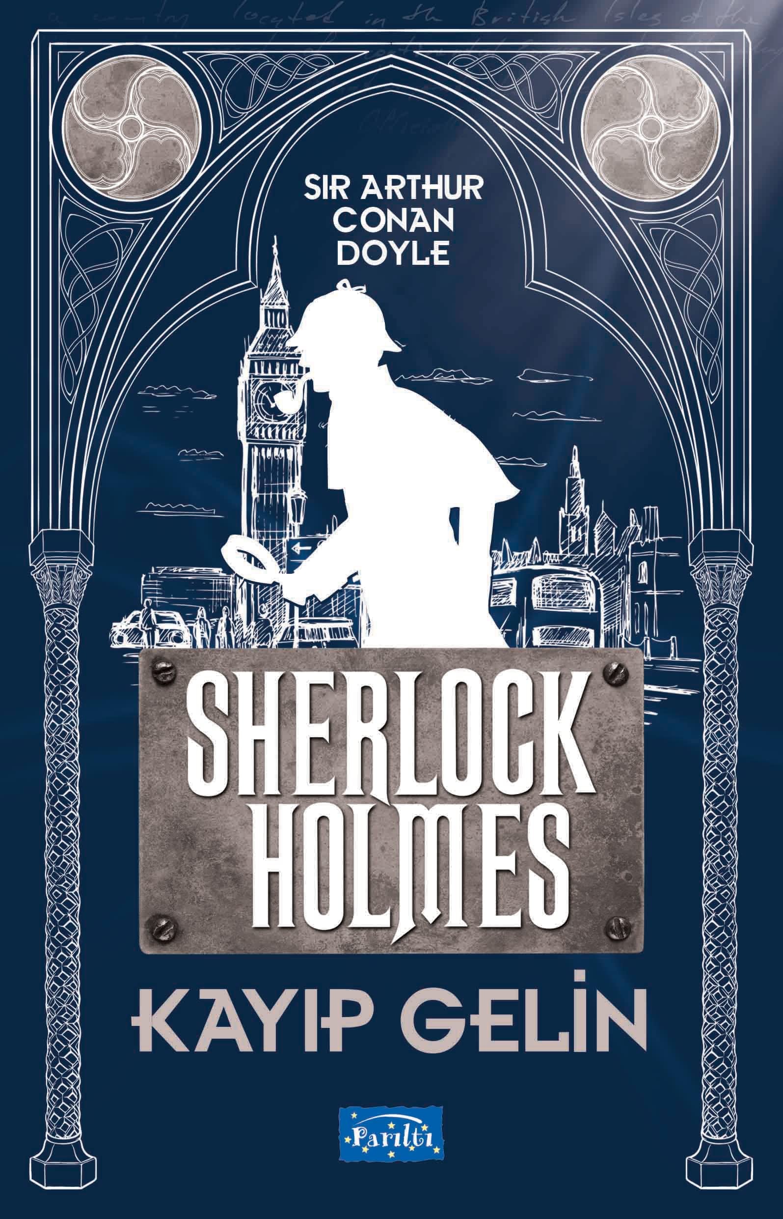 Kayip Gelin - Sherlock Holmes