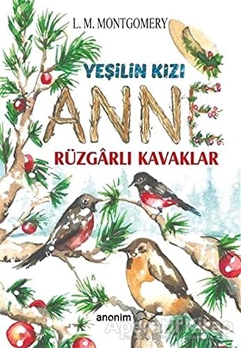 Rüzgarli Kavaklar - Yesilin Kizi Anne