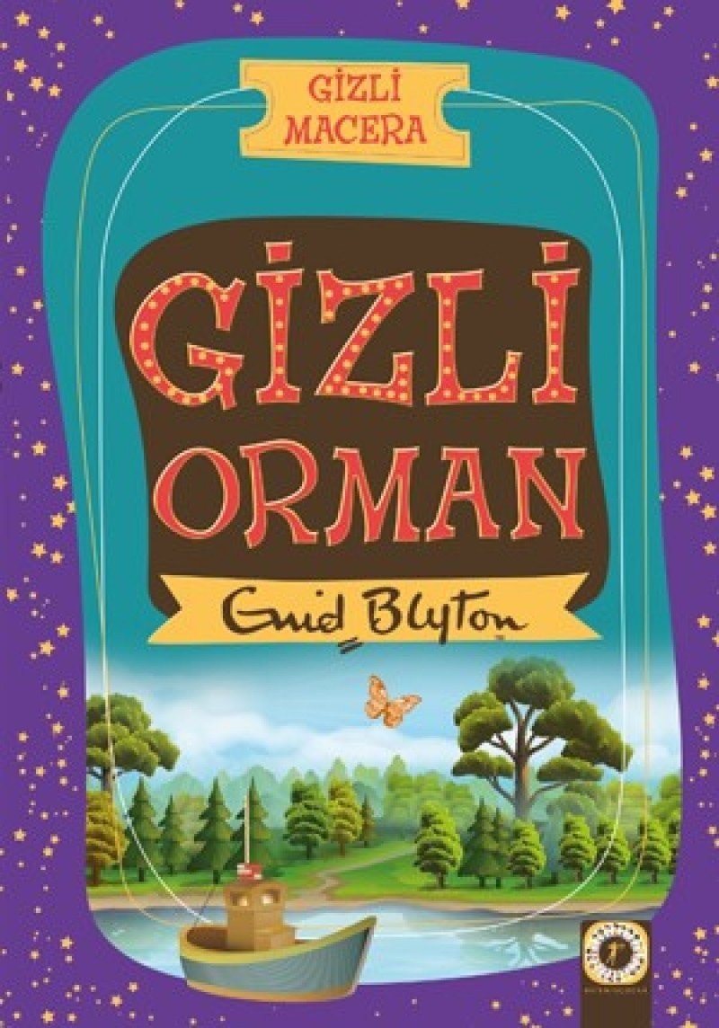 Gizli Macera Gizli Orman