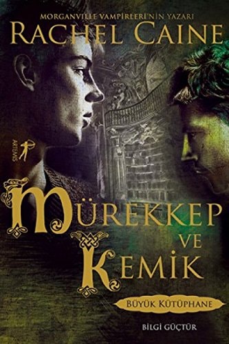 Mürekkep ve Kemik Büyük Kütüphane Bilgi Güctür