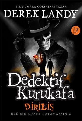 Dirilis - Dedektif Kurukafa Ölü Bir Adami Tutamazsiniz