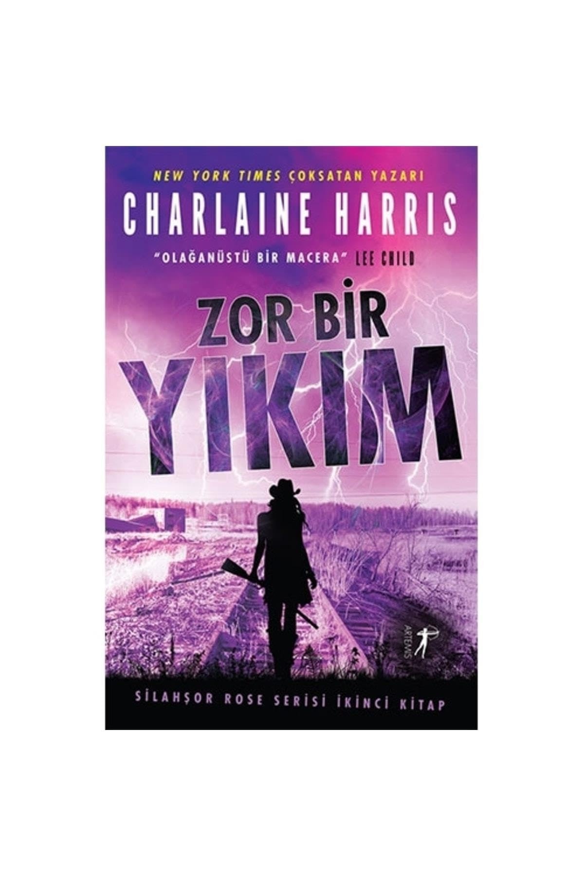 Zor Bir Yikim Silahsor Rose Serisi 2