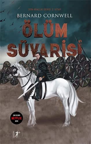 Ölüm Süvarisi Son Krallik Serisi 2. Kitap