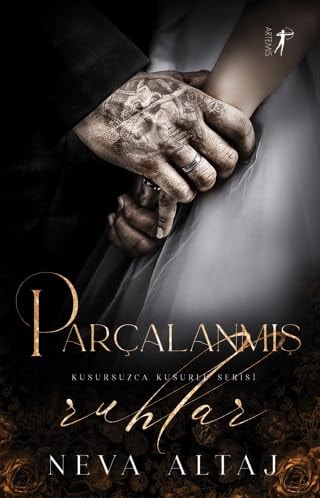 Parcalanmis Ruhlar Kusursuzca Kusurlu Serisi