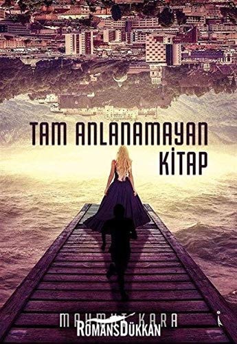 Tam Anlanamayan Kitap
