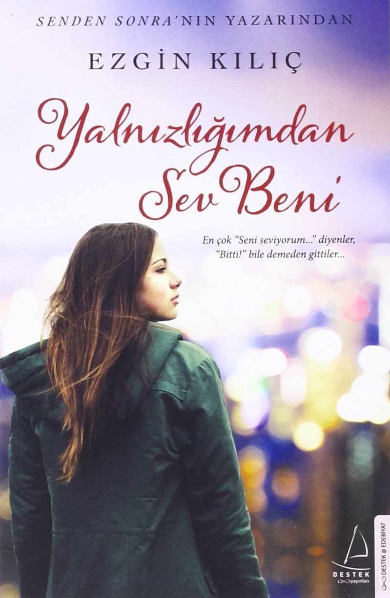 Yalnizligimdan Sev Beni En cok Seni seviyorum.. diyenler, Bitti bile demeden gittiler