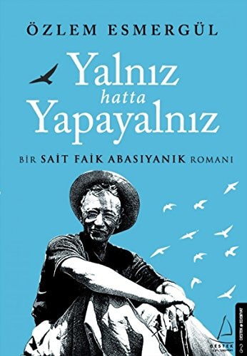 Yalniz Hatta Yapayalniz