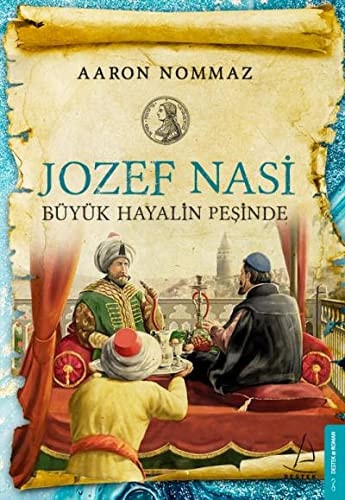 Jozef Nasi büyük hayalin peşinde