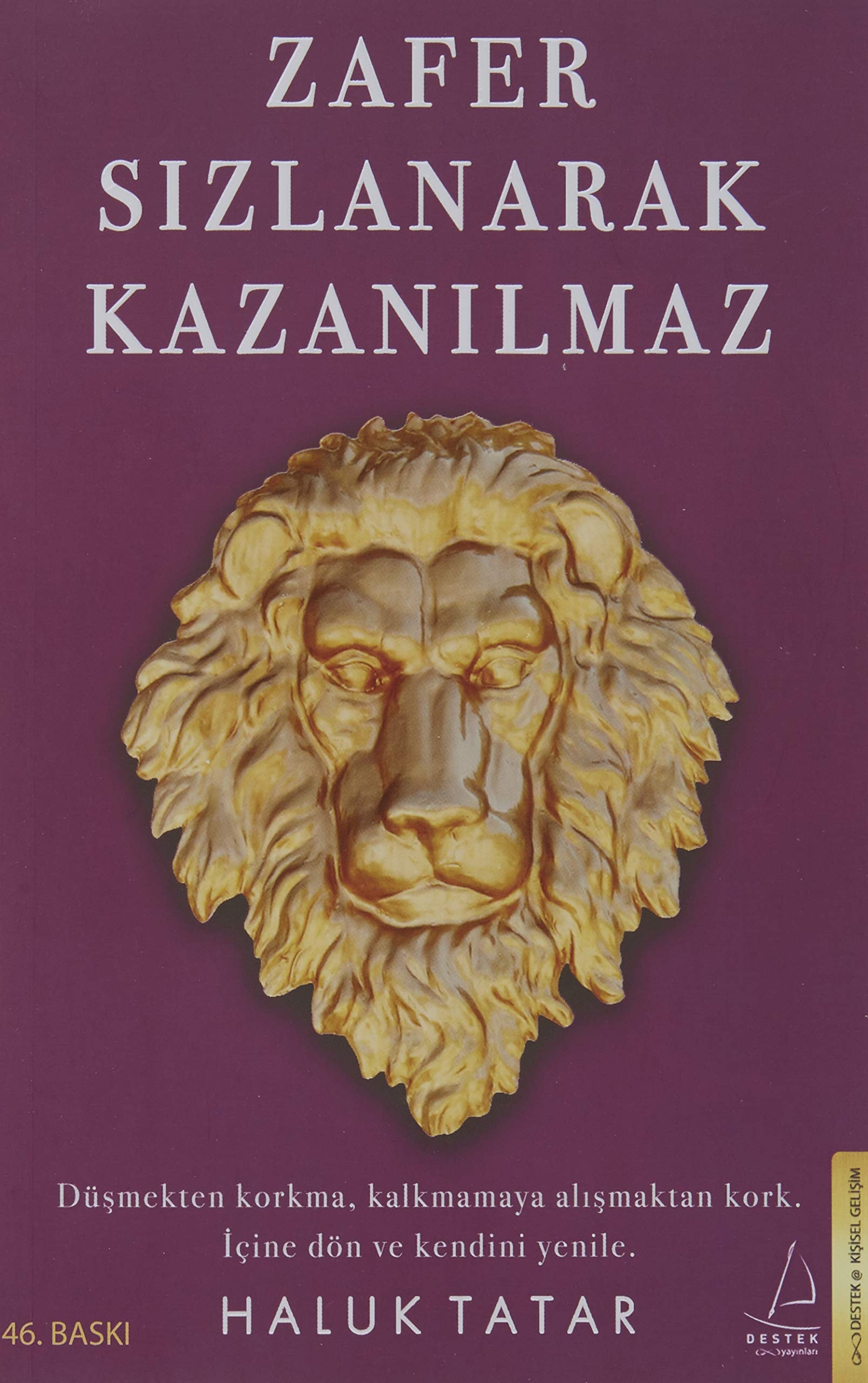 Zafer Sizlanarak Kazanilmaz