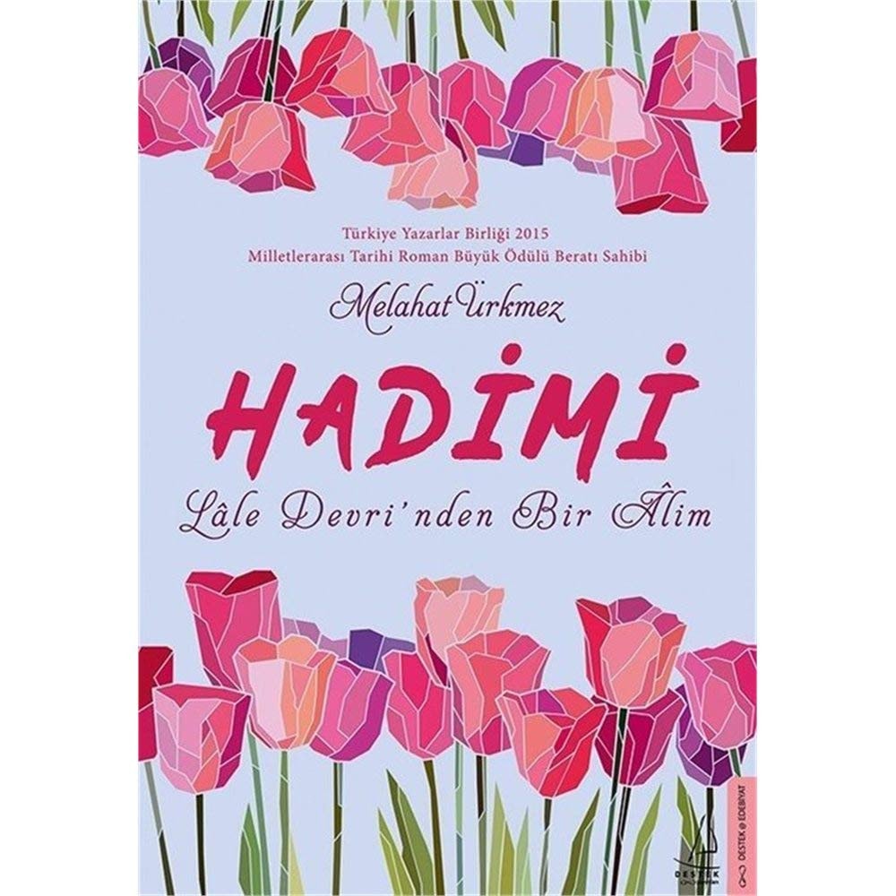 Hadimi - Lale Devrinden Bir Alim