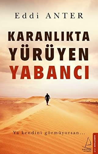 Karanlikta Yürüyen Yabanci