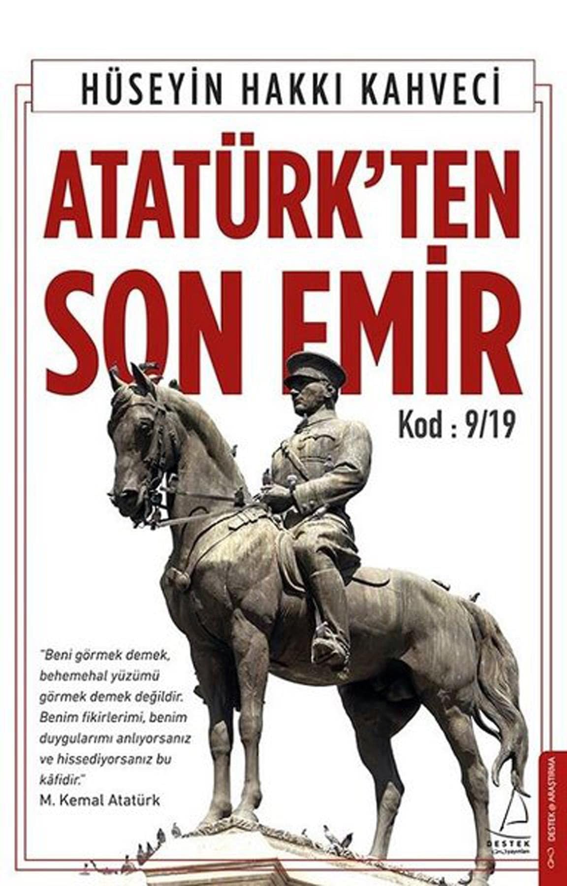 Atatürkten Son Emir Kod 919