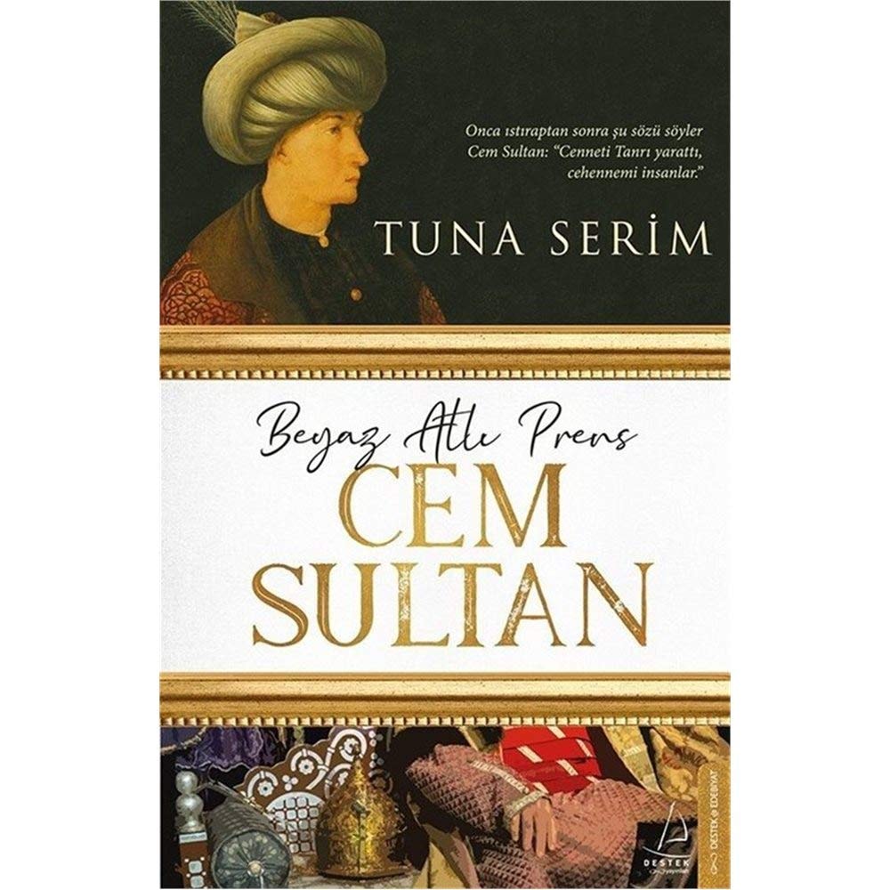 Beyaz Atli Prens Cem Sultan