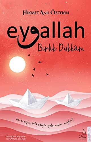 Eyvallah - Birlik Dükkani 2. Kitap Varacagini bilmedigin yola cikarmiydin