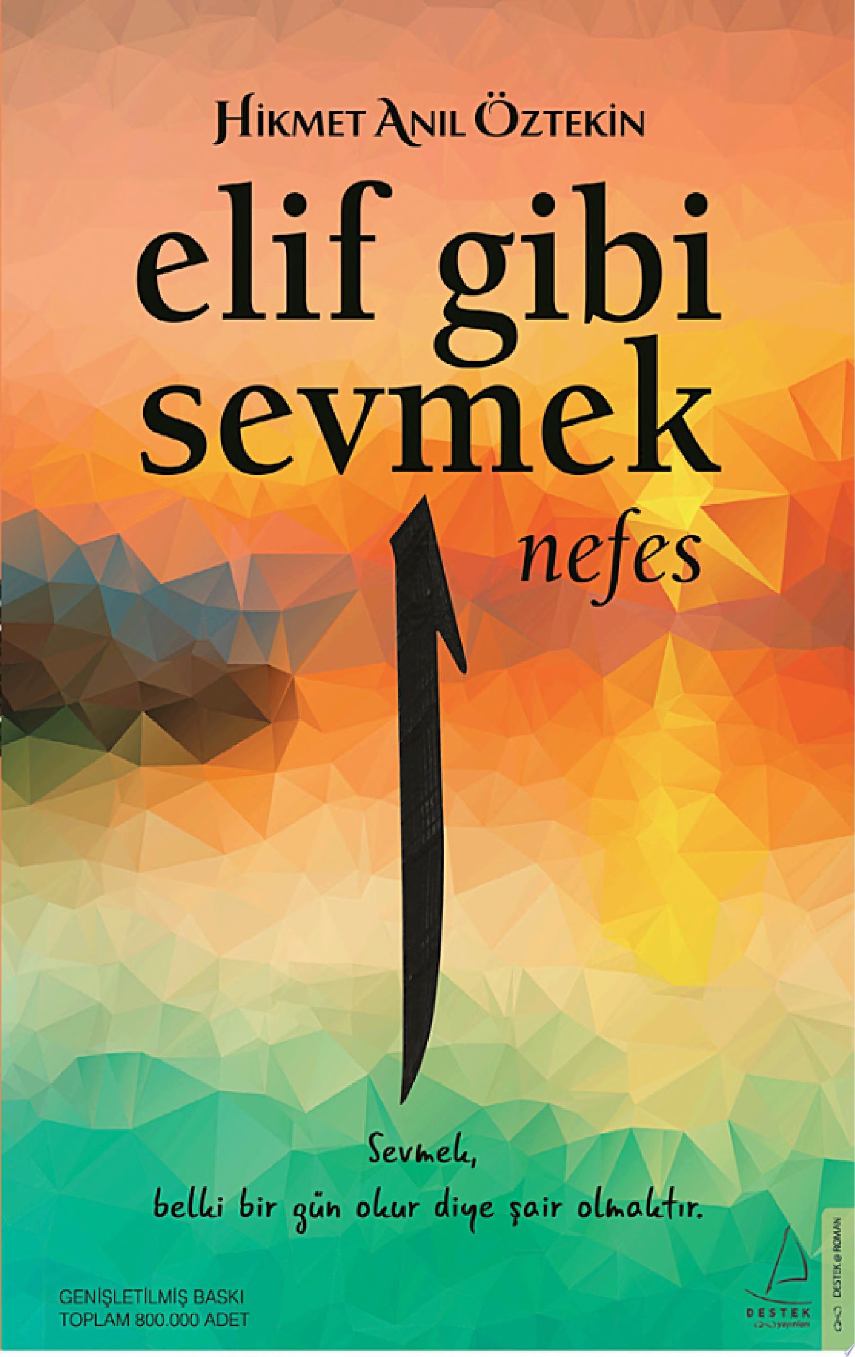 Elif Gibi Sevmek Nefes
