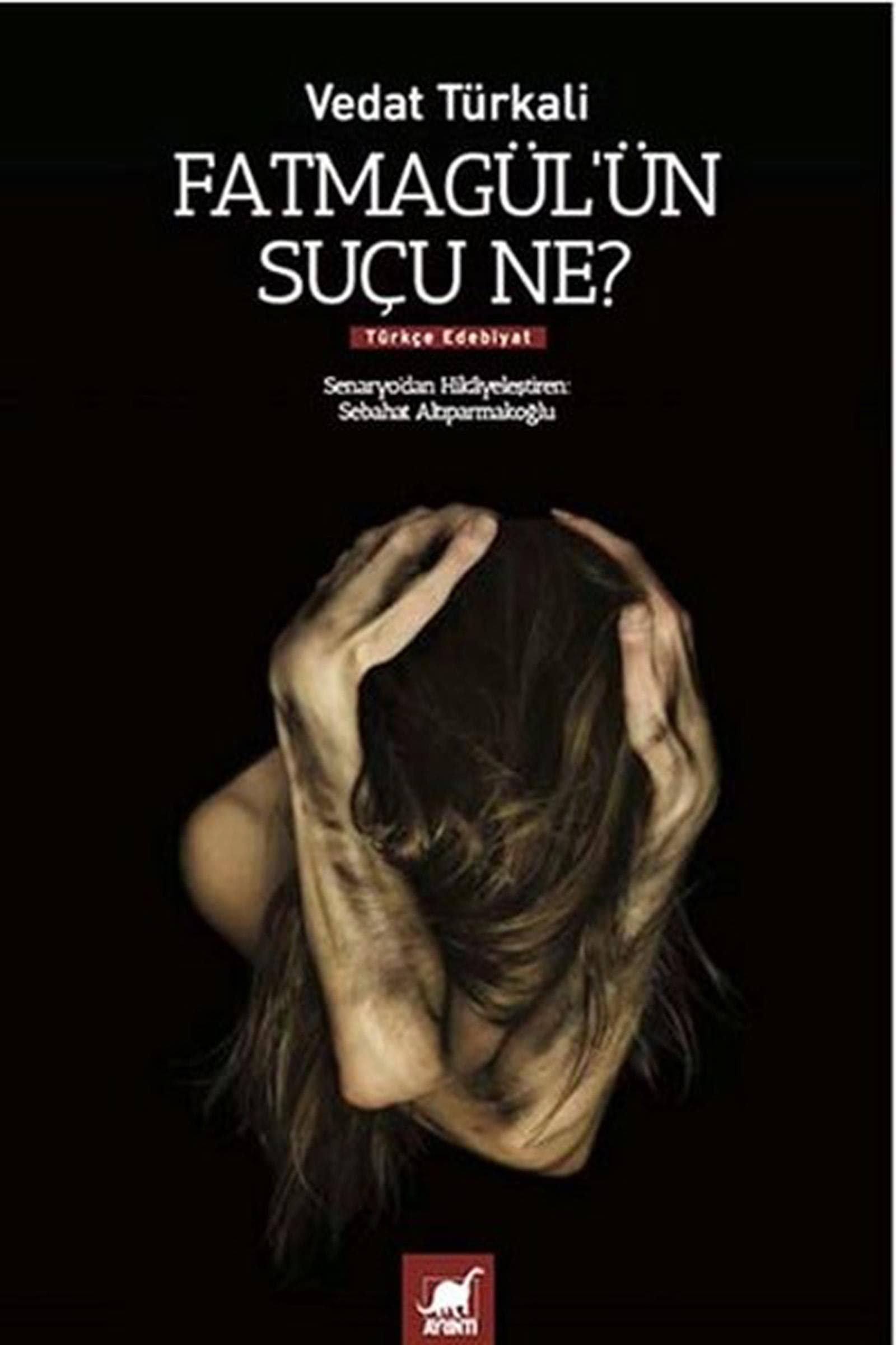 Fatmagül'ün suçu ne?