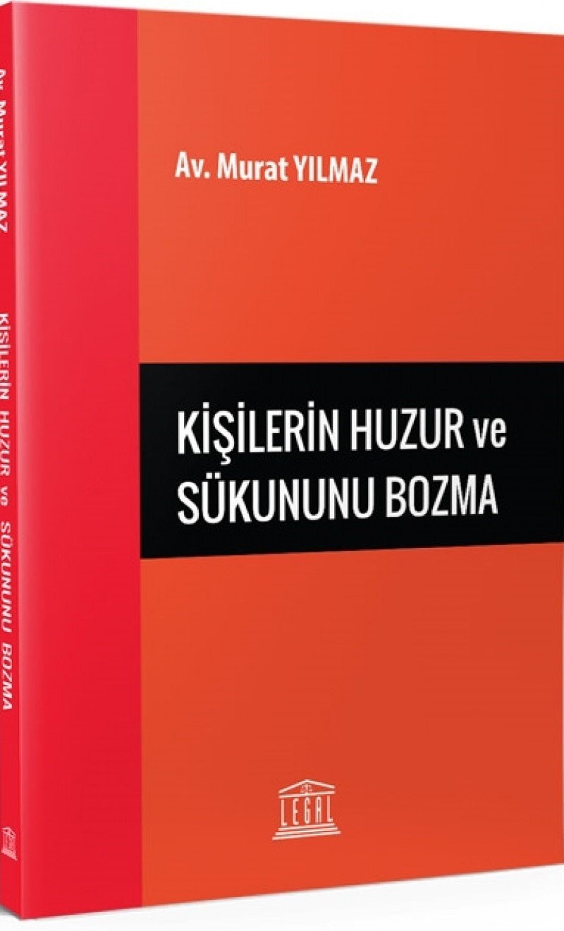 Kişilerin huzur ve sükununu bozma