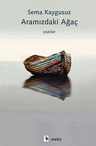 Aramızdaki ağaç