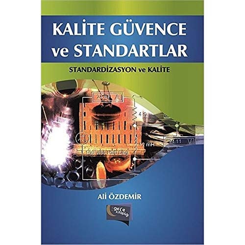 Kalite güvence ve standartlar standardizasyon ve kalite