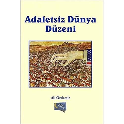 Adaletsiz Dunya Duzeni