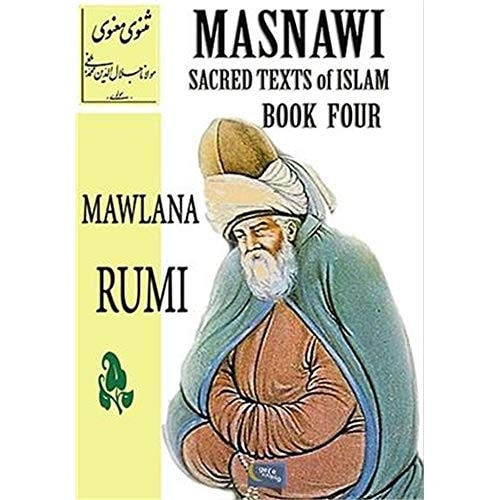 Masnawi Sacred Texts of Islam - Book Four