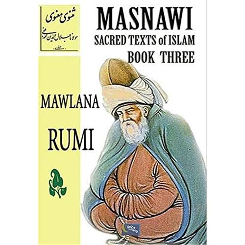 Masnawi Sacred Texts Ofislam Book Three