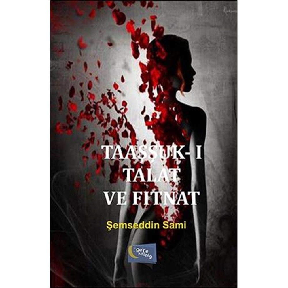 Taassuku Talat Ve Fitnat