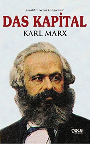 Das Kapital - Anlatilan Senin Hikayendir