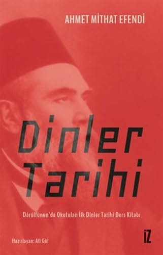 Dinler tarihi Dârülfünun'da okutulan ilk dinler tarihi ders kitabı