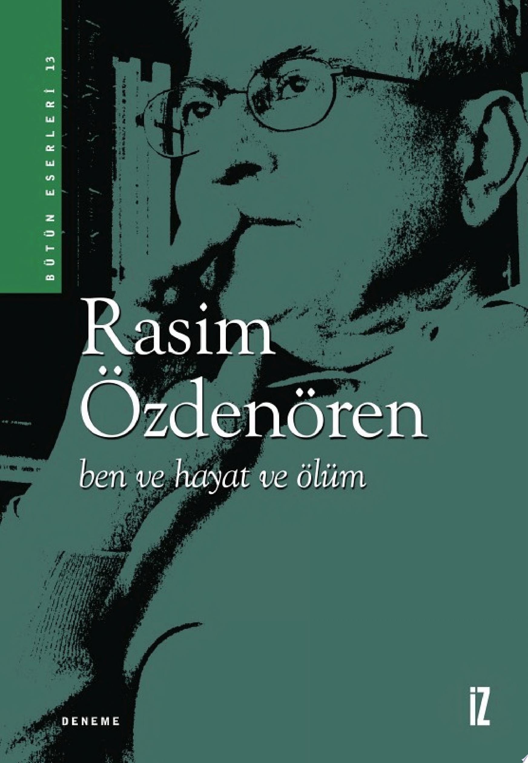 Ben ve Hayat ve Ölüm
